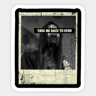 TAKE ME BACK TO EDEN funny Retro Vintage Sticker